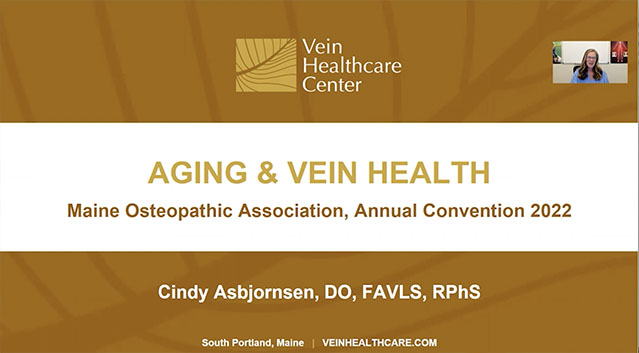 Aging and Vein Health - Maine Osteopathic Association conference